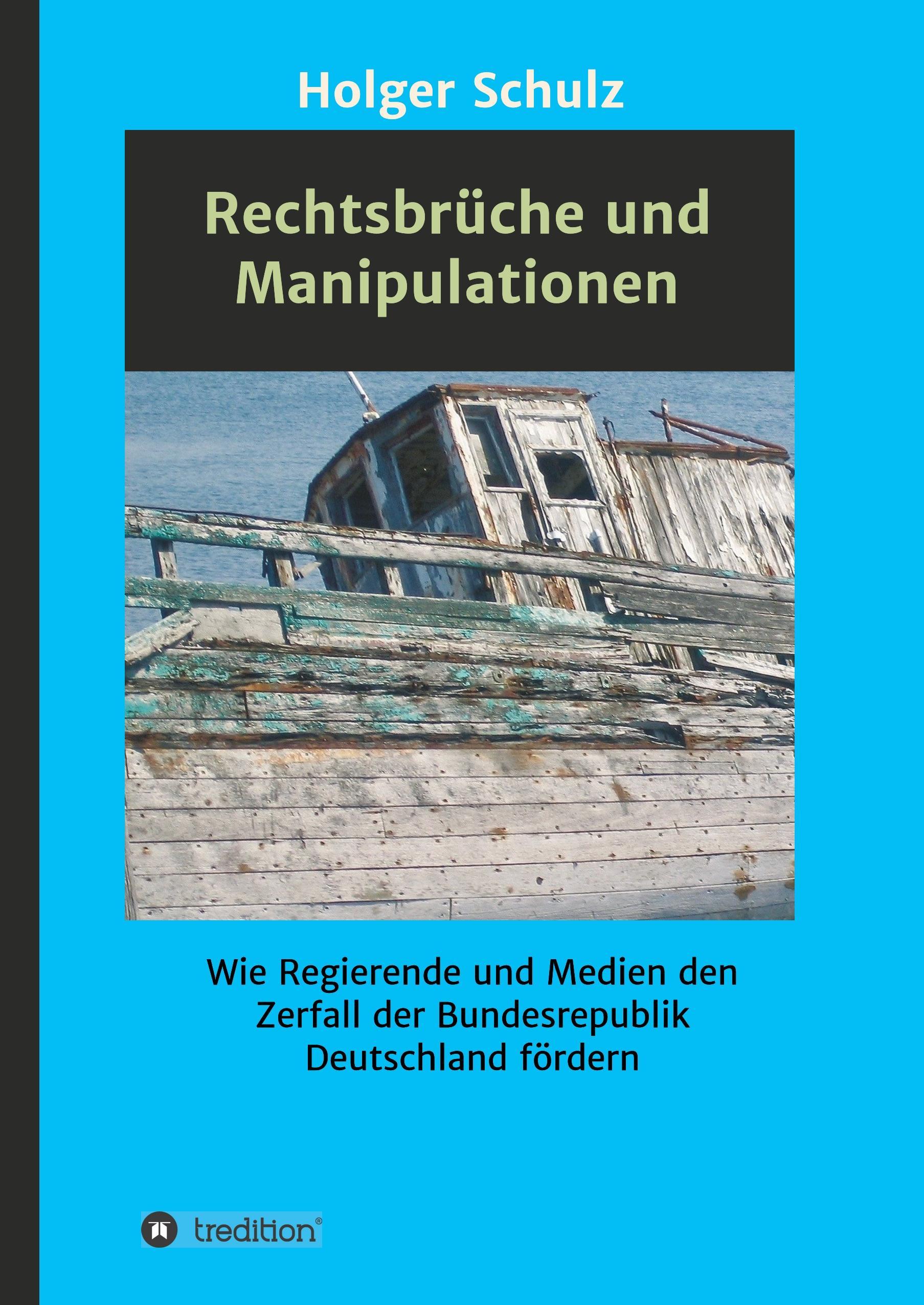 Vorderes Coverbild Rechtsbrüche und Manipulationen