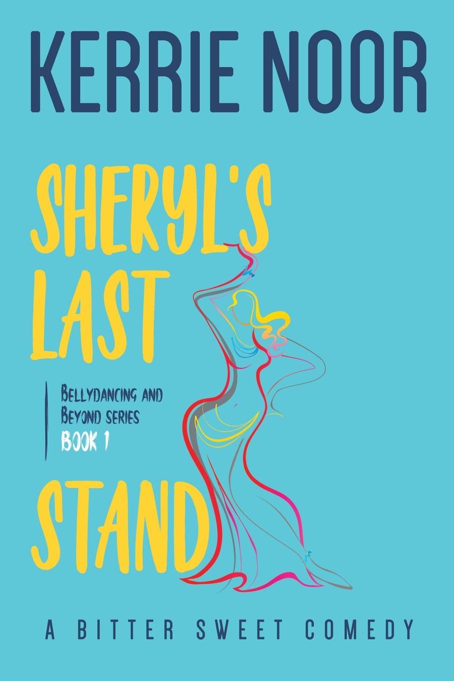 Vorderes Coverbild Sheryl's Last Stand