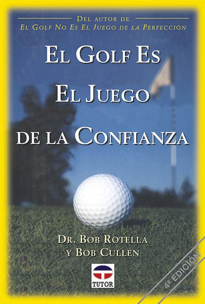 Vorderes Coverbild El golf es el juego de la confianza