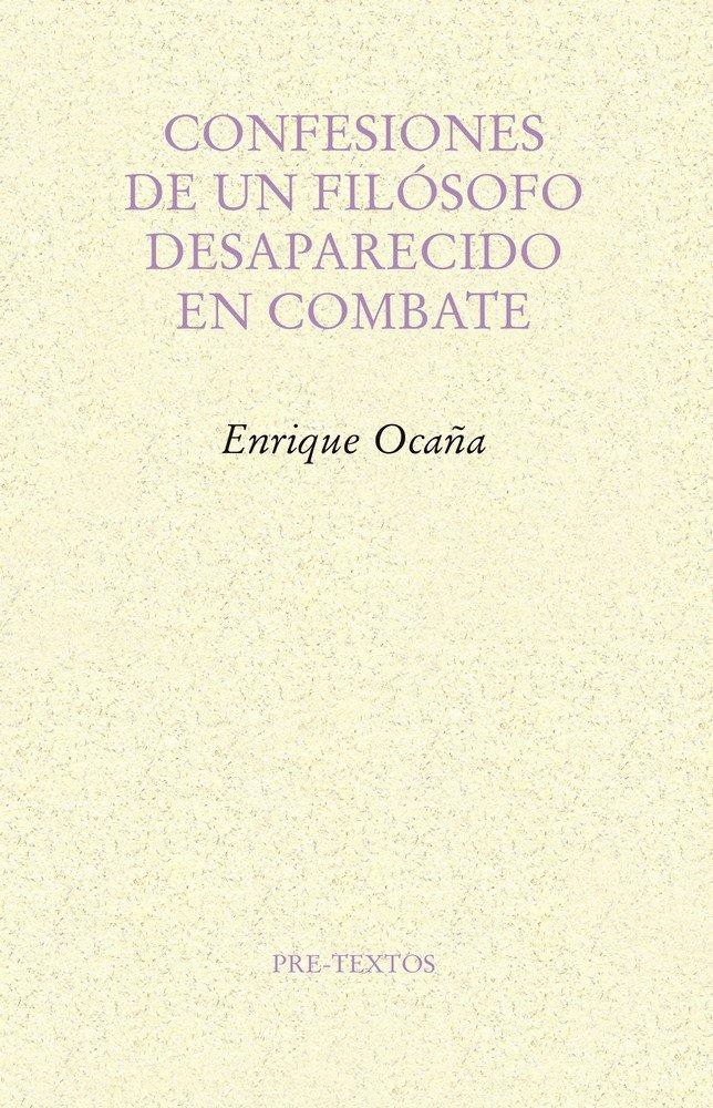 Vorderes Coverbild Confesiones de un filósofo desaparecido en combate