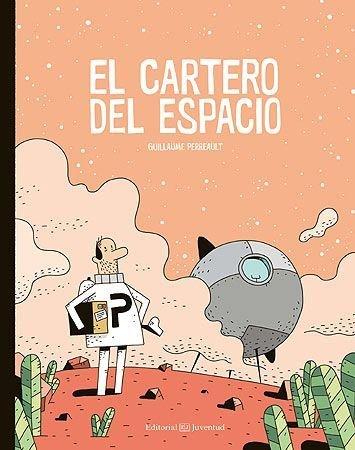 Vorderes Coverbild El cartero del espacio