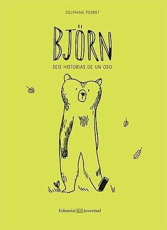 Vorderes Coverbild Björn : Seis historias de un oso