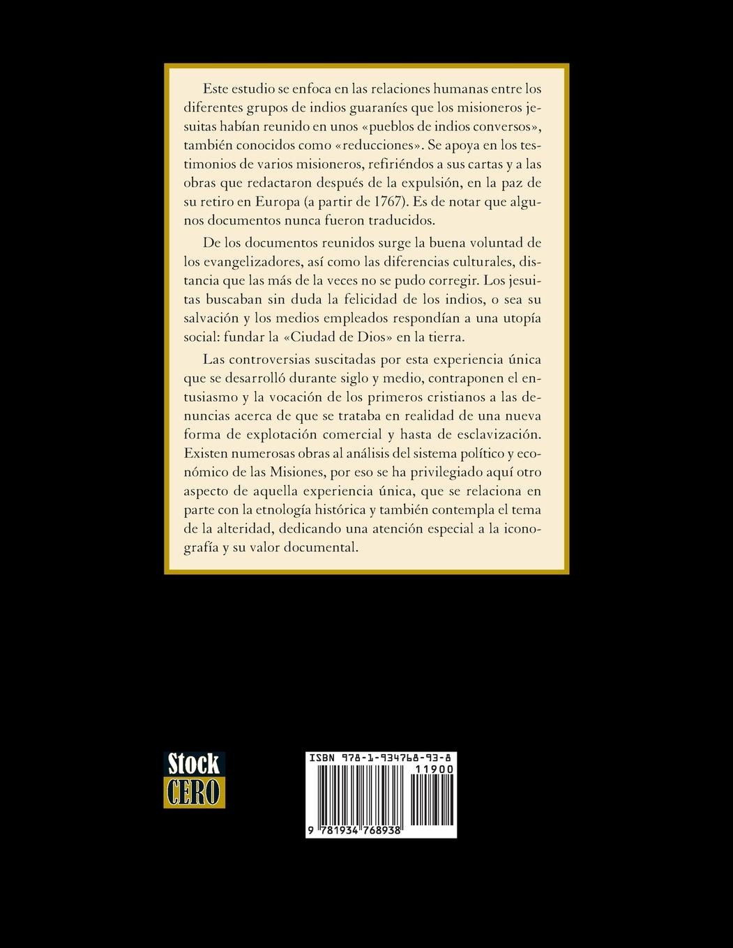 Rückseitencover Indios Guaranies y Jesuitas Misiones de la Compañia de Jesus en el Paraguay (1610-1767)
