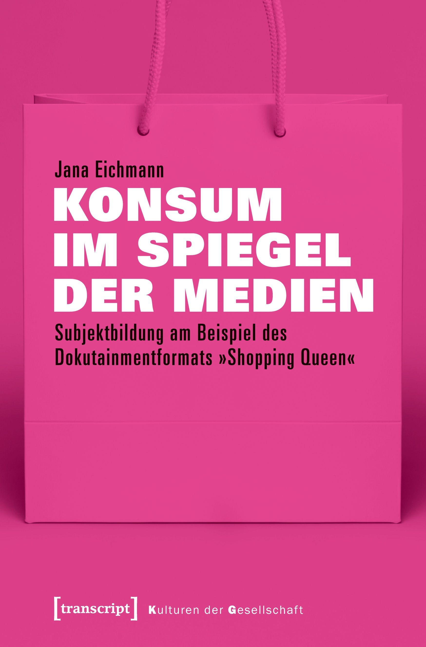 Vorderes Coverbild Konsum im Spiegel der Medien