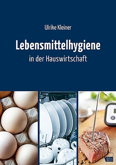 Vorderes Coverbild Lebensmittelhygiene in der Hauswirtschaft