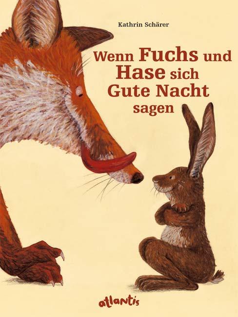 Vorderes Coverbild Wenn Fuchs und Hase sich Gute Nacht sagen