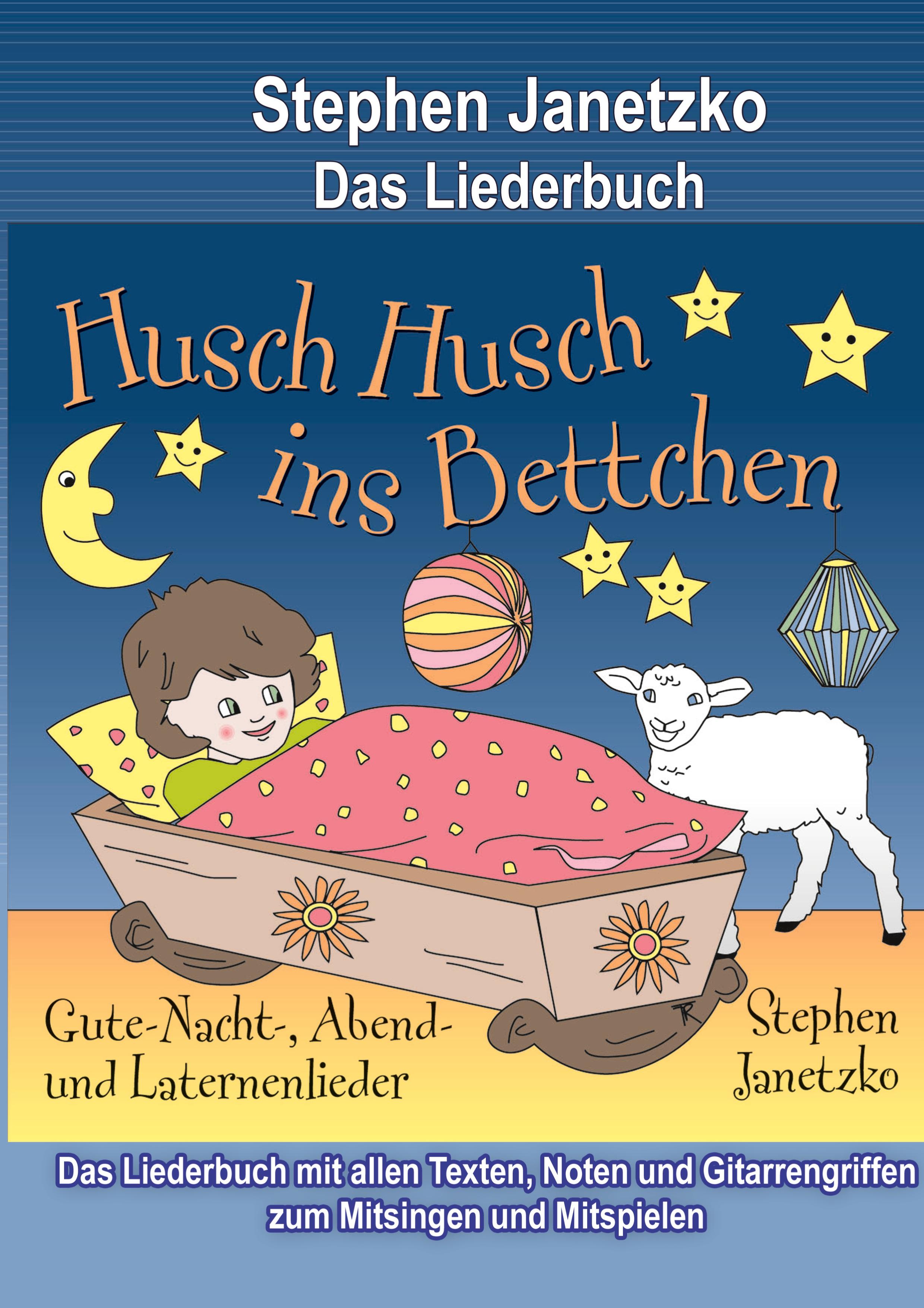 Vorderes Coverbild Husch, husch, ins Bettchen - 20 Gute-Nacht-, Abend- und Laternenlieder