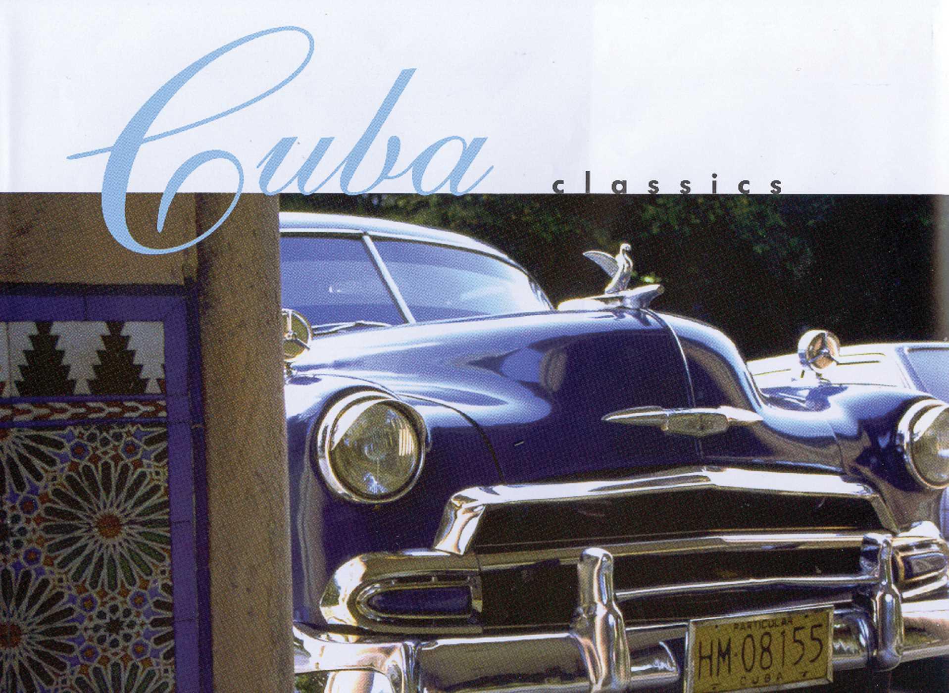 Vorderes Coverbild Cuba Classics: A Celebration of Vintage American Automobiles