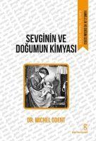 Vorderes Coverbild Sevginin ve Dogumun Kimyasi
