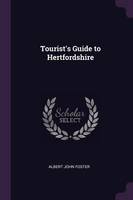 Vorderes Coverbild Tourist's Guide to Hertfordshire