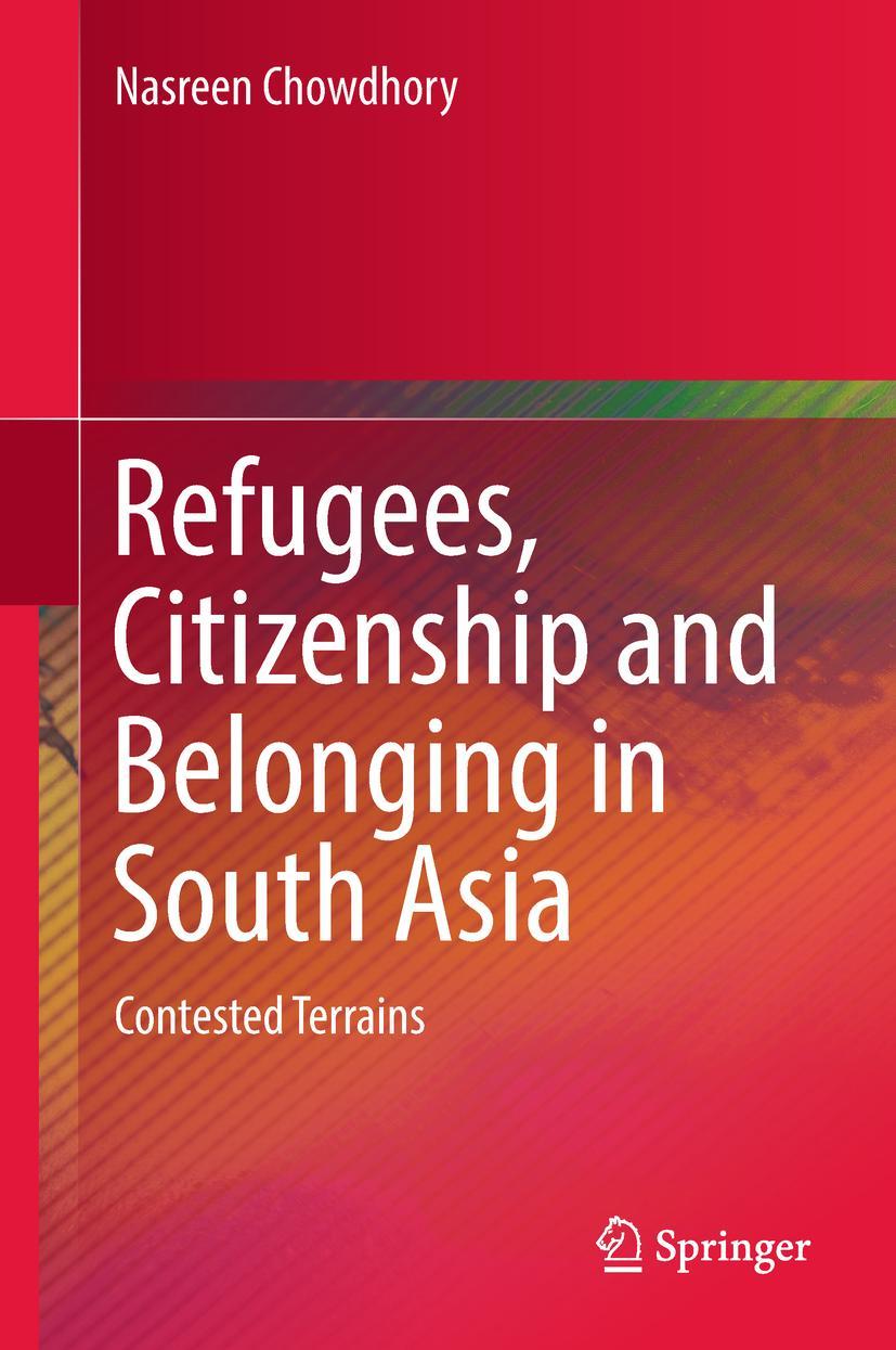 Vorderes Coverbild Refugees, Citizenship and Belonging in South Asia
