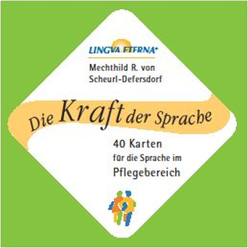 Vorderes Coverbild Die Kraft der Sprache - 40 Karten für die Sprache im Pflegebereich