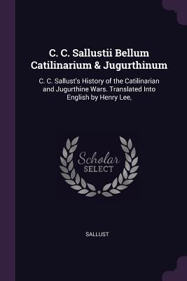 Vorderes Coverbild C. C. Sallustii Bellum Catilinarium & Jugurthinum