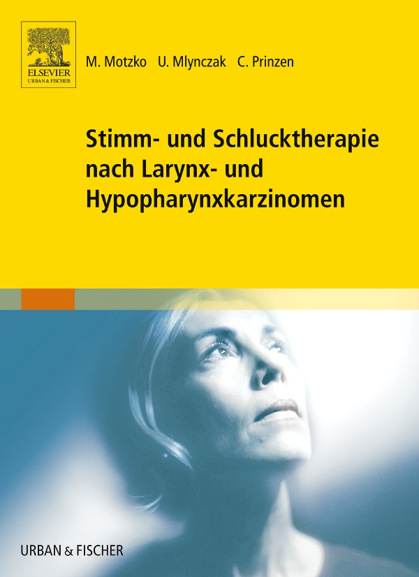 Vorderes Coverbild Stimm- und Schlucktherapie nach Larynx- und Hypopharynxkarzinomen