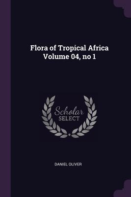Vorderes Coverbild Flora of Tropical Africa Volume 04, no 1