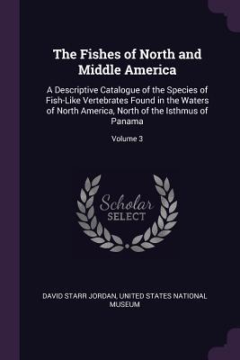 Vorderes Coverbild The Fishes of North and Middle America