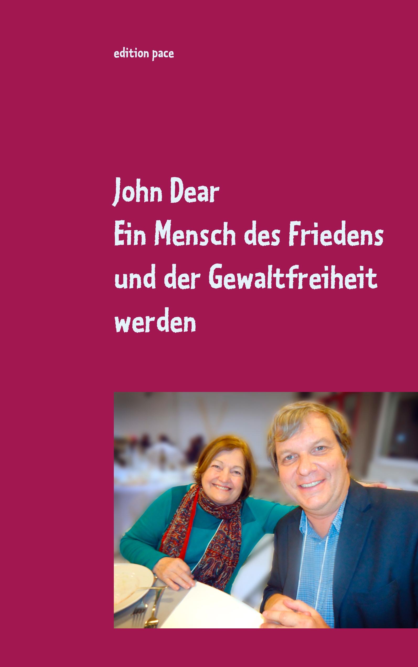 Vorderes Coverbild Ein Mensch des Friedens und der Gewaltfreiheit werden