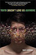 Vorderes Coverbild Tokyo Doesn't Love Us Anymore