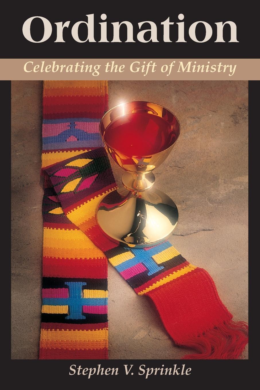 Vorderes Coverbild Ordination: Celebrating the Gift of Ministry