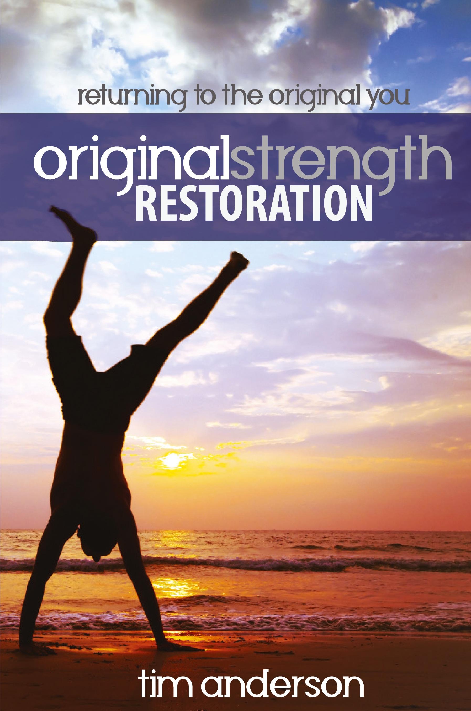 Vorderes Coverbild Original Strength Restoration