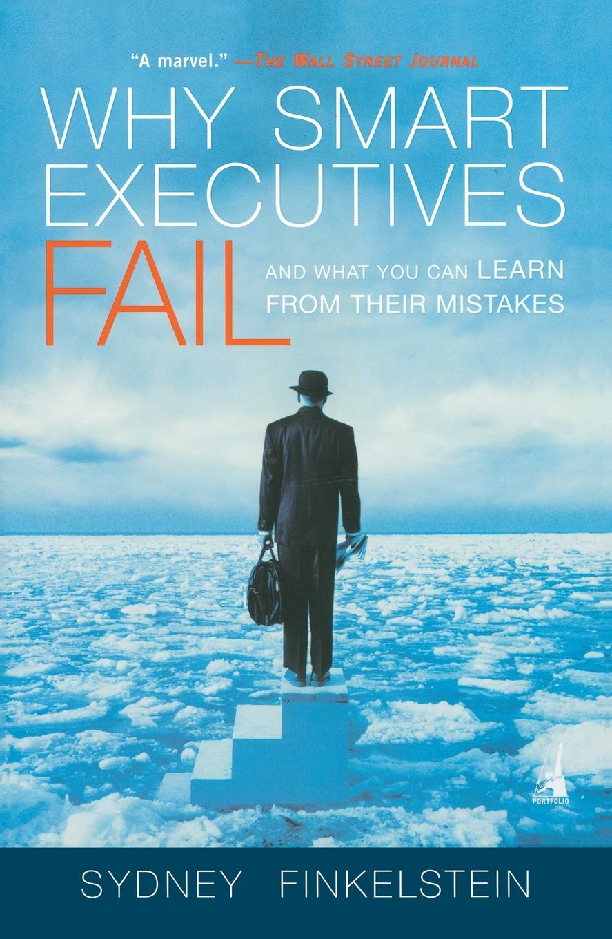 Vorderes Coverbild Why Smart Executives Fail