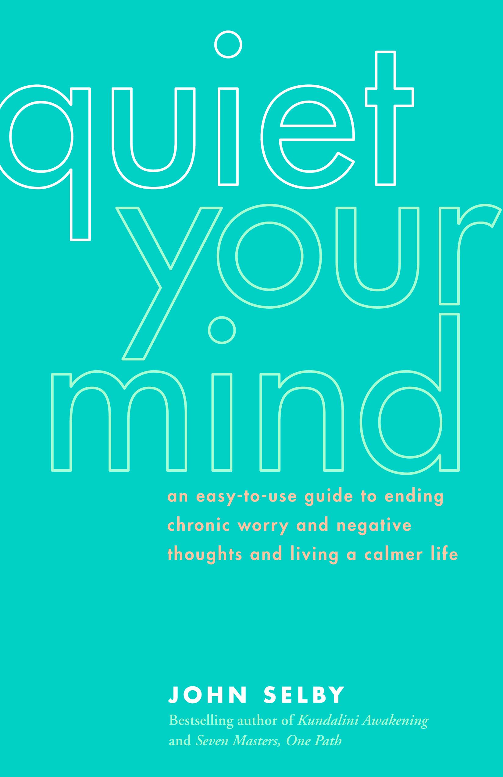Vorderes Coverbild Quiet Your Mind