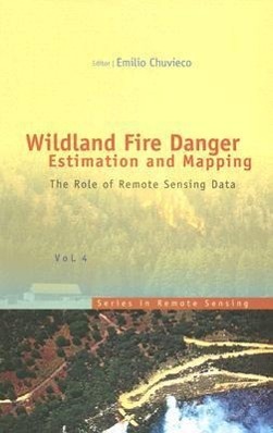 Vorderes Coverbild Wildland Fire Danger Estimation and Mapping: The Role of Remote Sensing Data