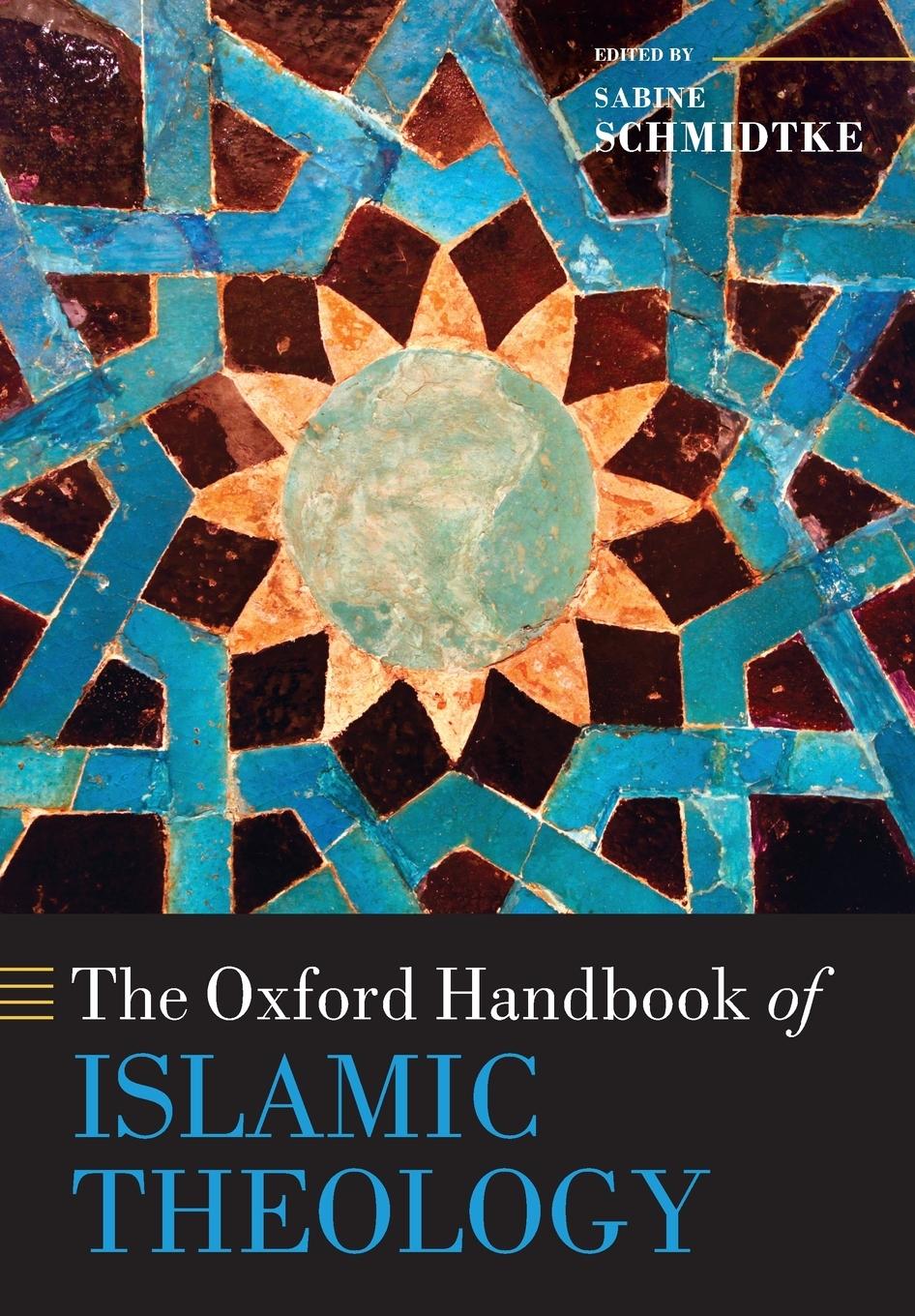 Vorderes Coverbild The Oxford Handbook of Islamic Theology