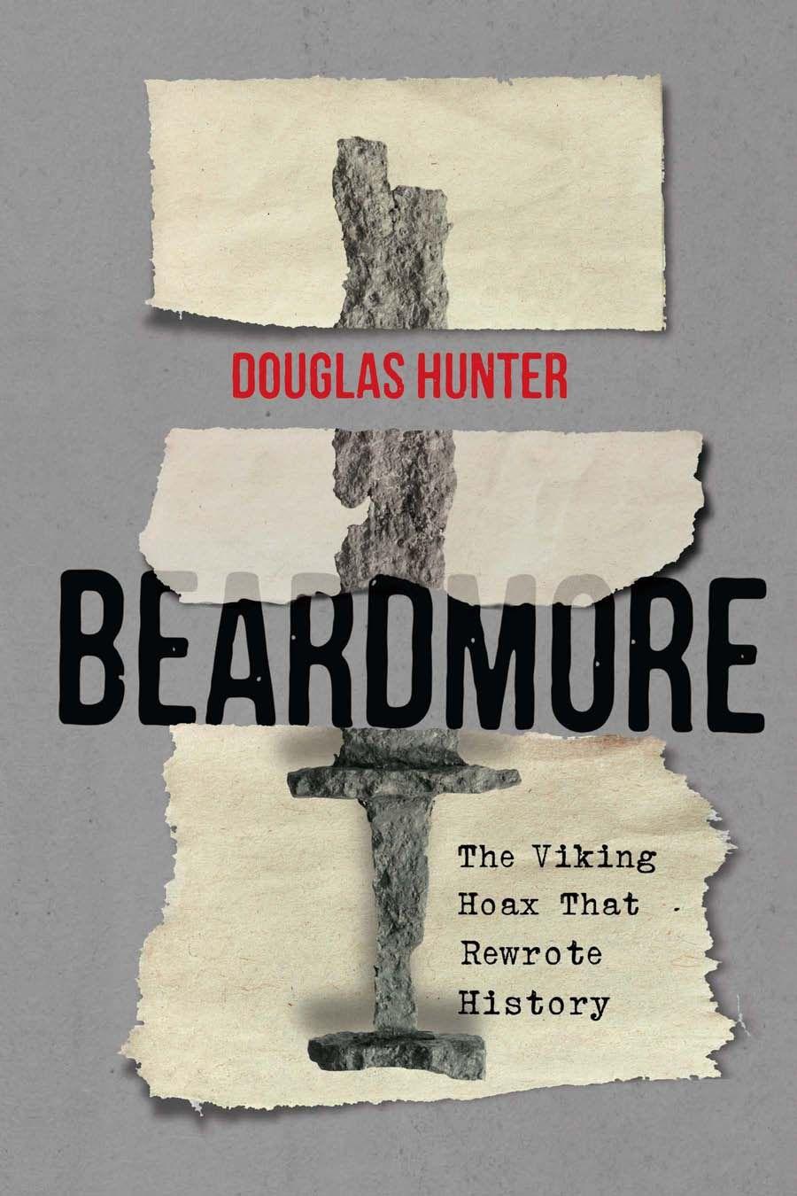 Vorderes Coverbild Beardmore: The Viking Hoax That Rewrote History Volume 246