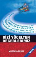 Vorderes Coverbild Bizi Yücelten Degerlerimiz