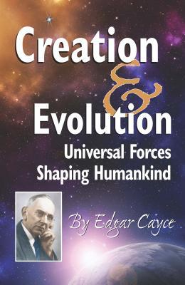 Vorderes Coverbild Creation & Evolution: Universal Forces Shaping Humankind
