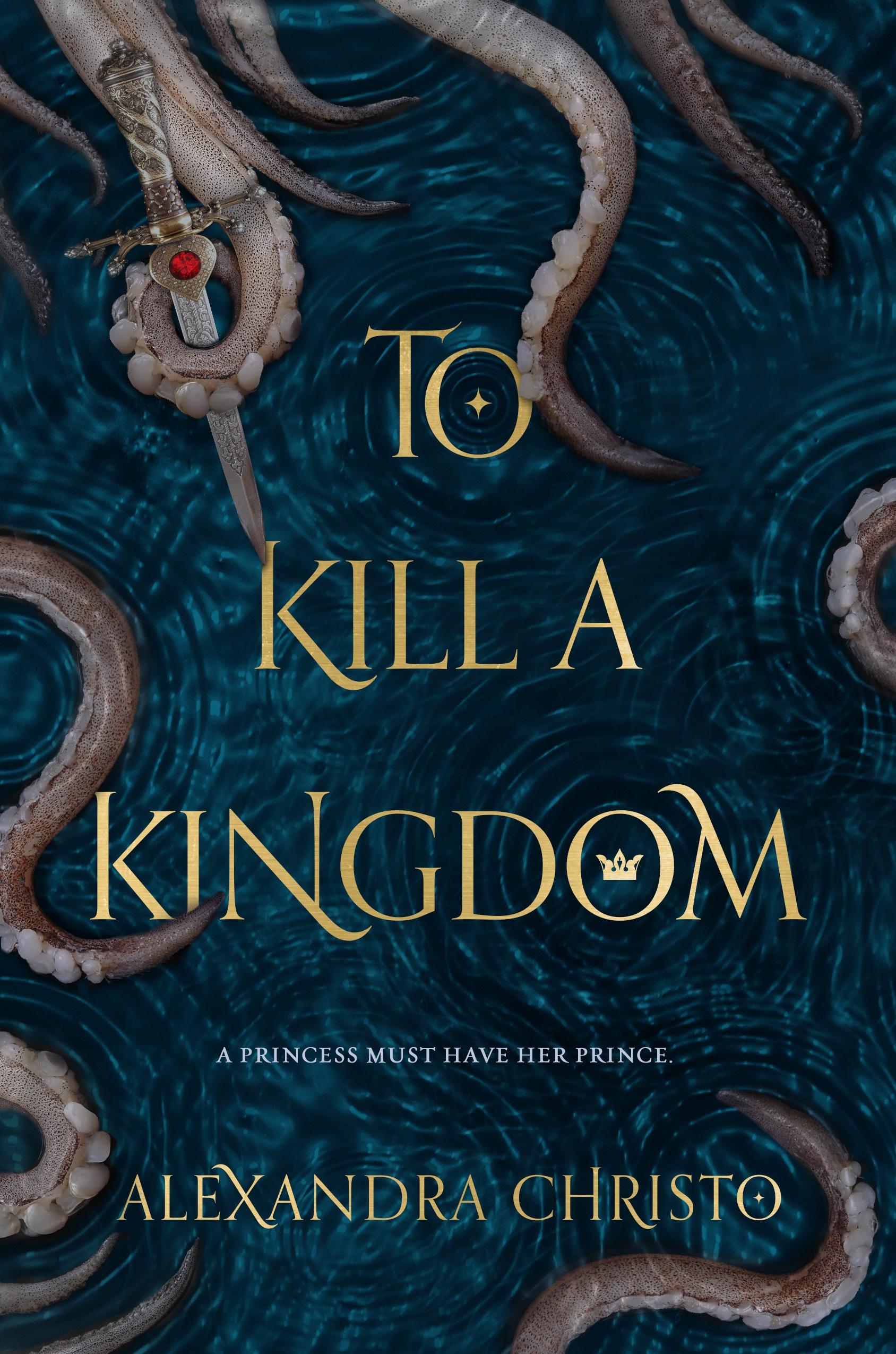 Vorderes Coverbild To Kill a Kingdom