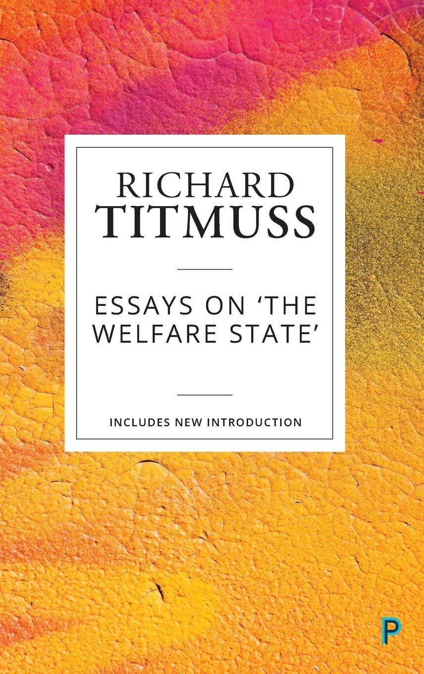 Vorderes Coverbild Essays on the welfare state (reissue)