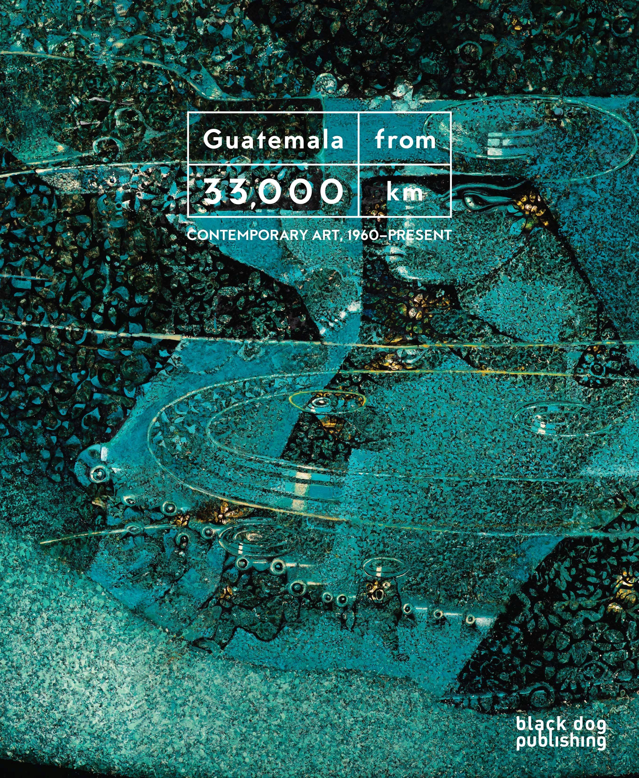 Vorderes Coverbild Guatemala from 33,000 Km