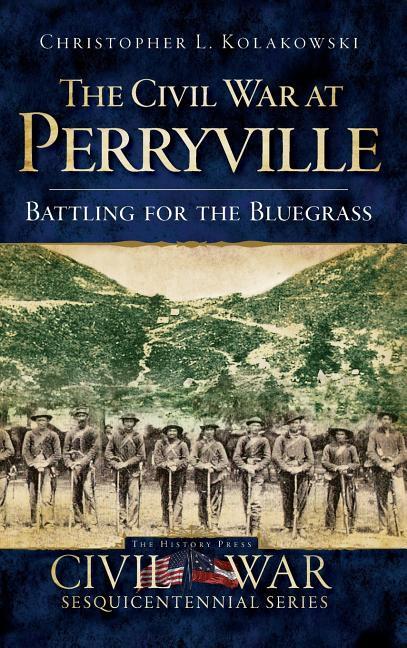 Vorderes Coverbild The Civil War at Perryville