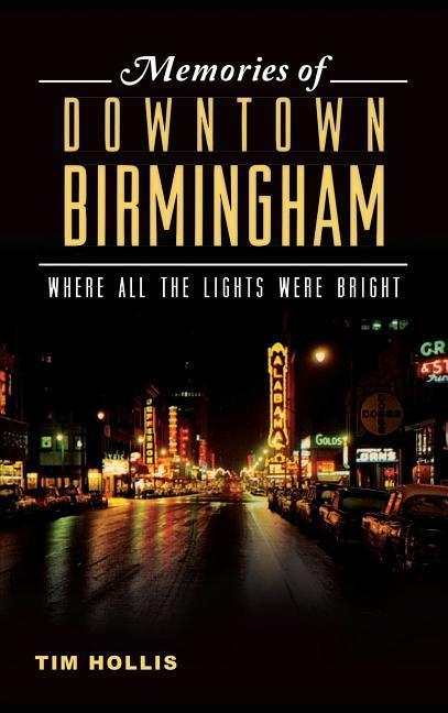 Vorderes Coverbild Memories of Downtown Birmingham
