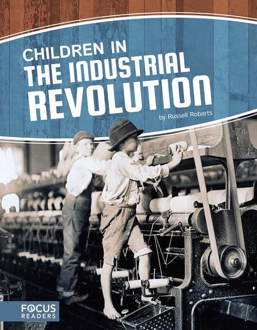 Vorderes Coverbild Children in the Industrial Revolution
