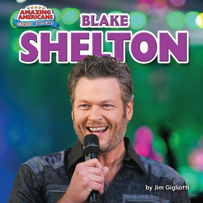 Vorderes Coverbild Blake Shelton