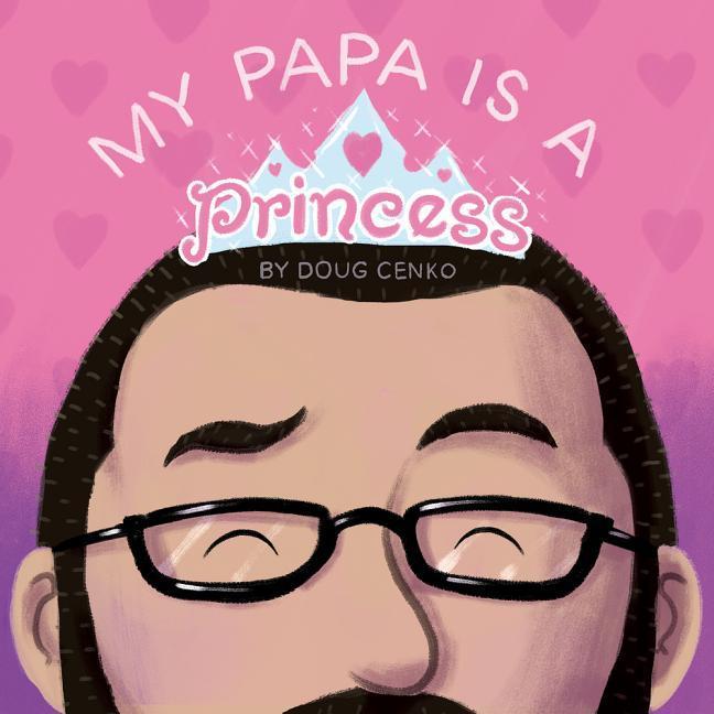Vorderes Coverbild My Papa Is a Princess