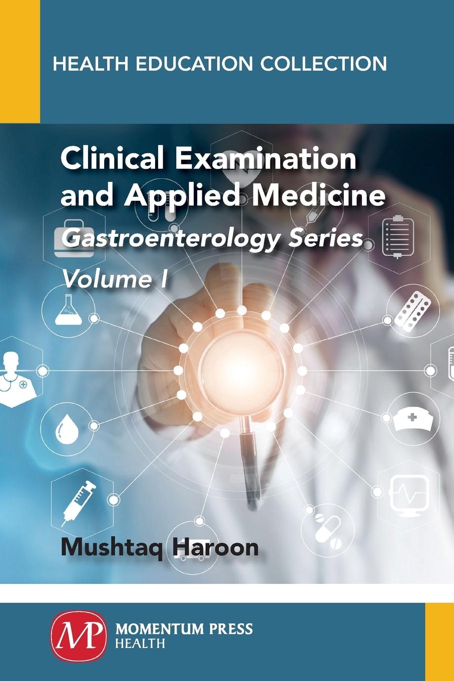 Vorderes Coverbild Clinical Examination and Applied Medicine, Volume I