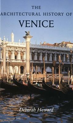 Vorderes Coverbild The Architectural History of Venice