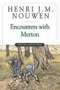 Vorderes Coverbild Encounters with Merton Spiritual Reflection