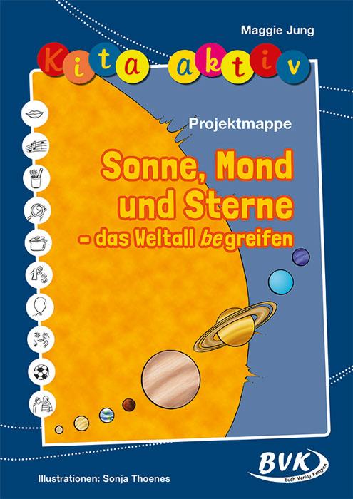 Vorderes Coverbild Kita aktiv: Projektmappe Sonne, Mond und Sterne