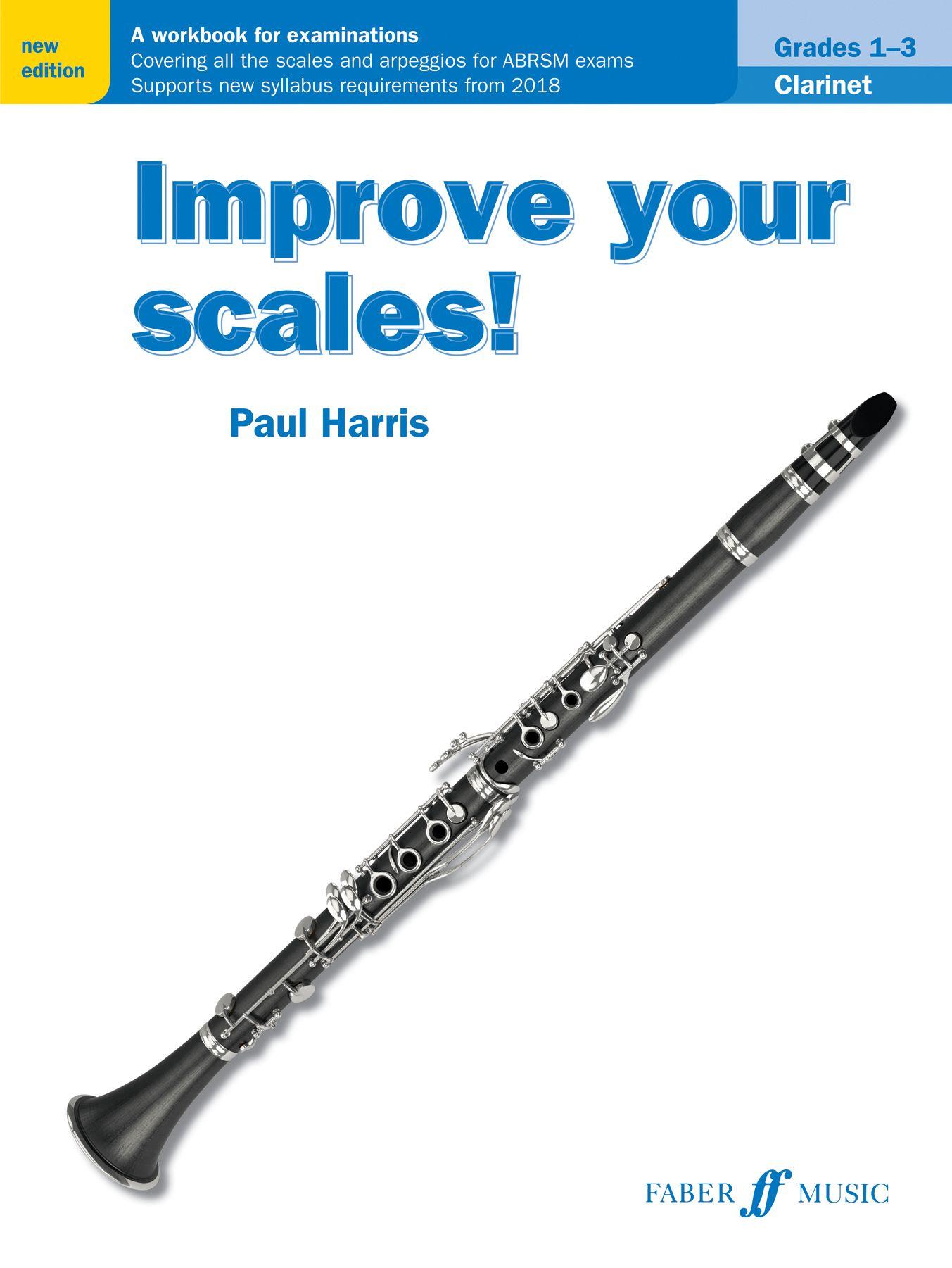 Vorderes Coverbild Improve your scales! Clarinet Grades 1-3