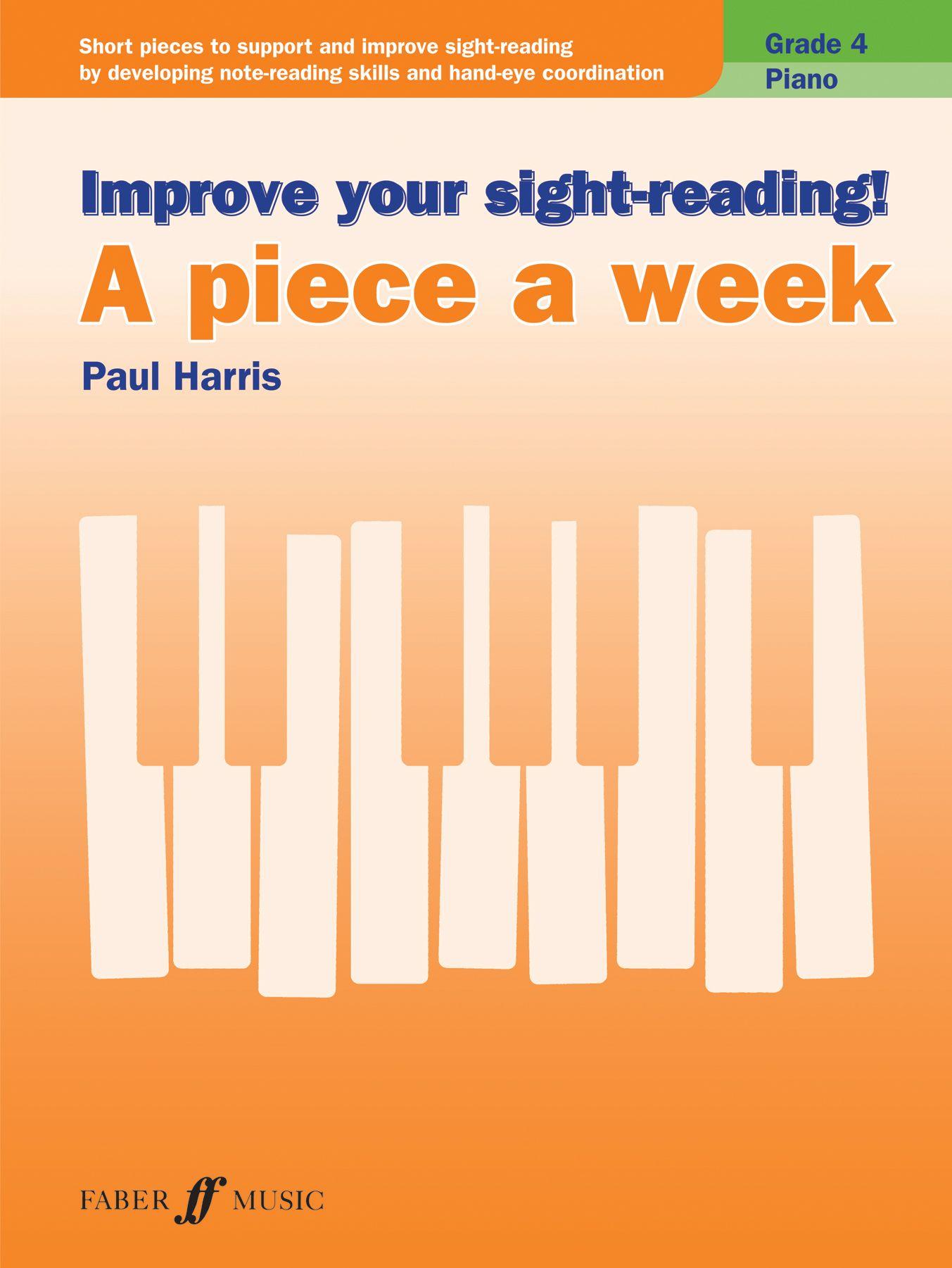 Vorderes Coverbild Improve your sight-reading! A Piece a Week Piano Grade 4