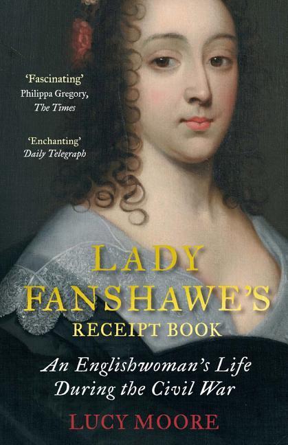 Vorderes Coverbild Lady Fanshawe's Receipt Book