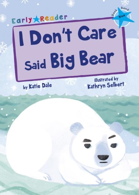 Vorderes Coverbild I Don't Care Said Big Bear