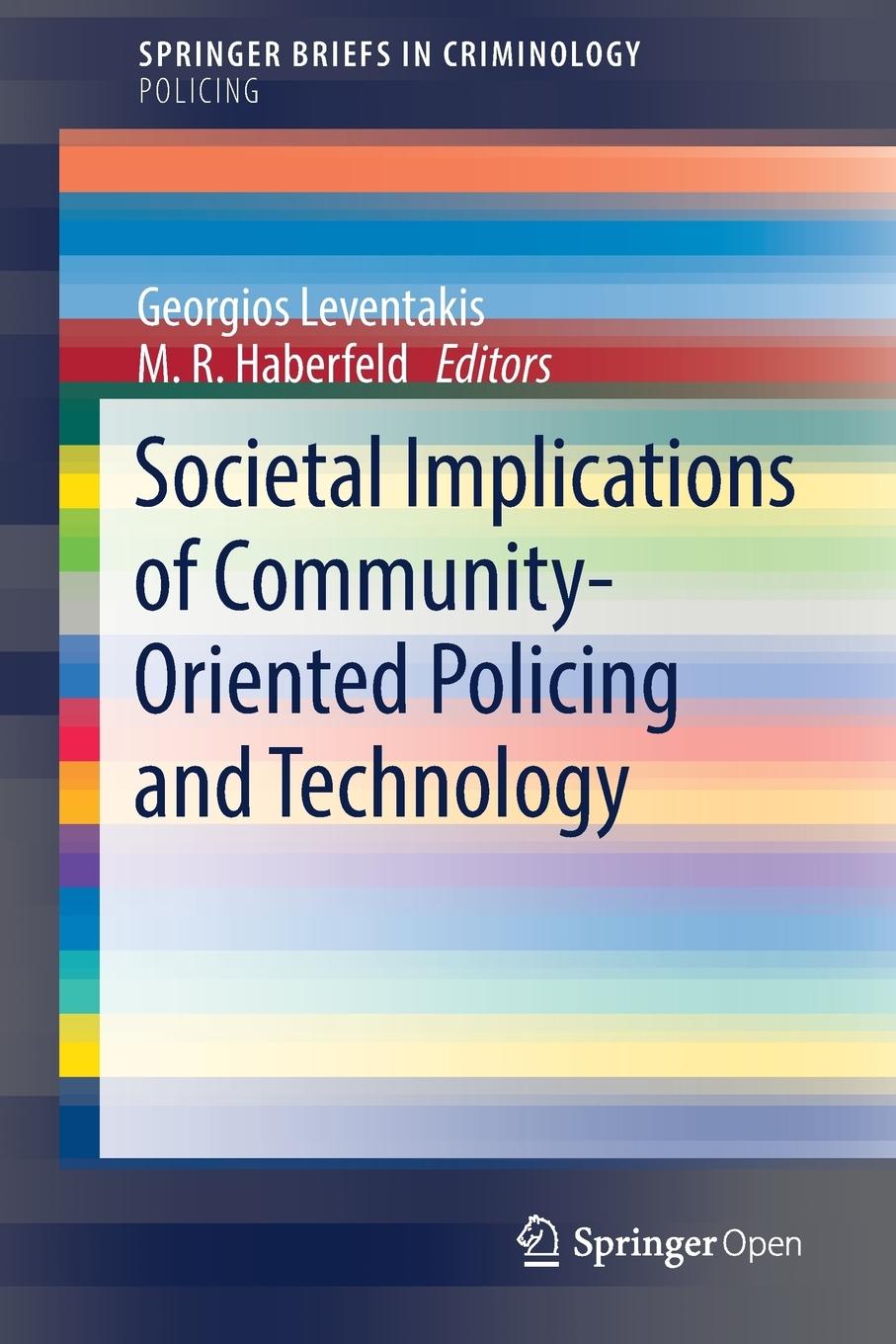 Vorderes Coverbild Societal Implications of Community-Oriented Policing and Technology