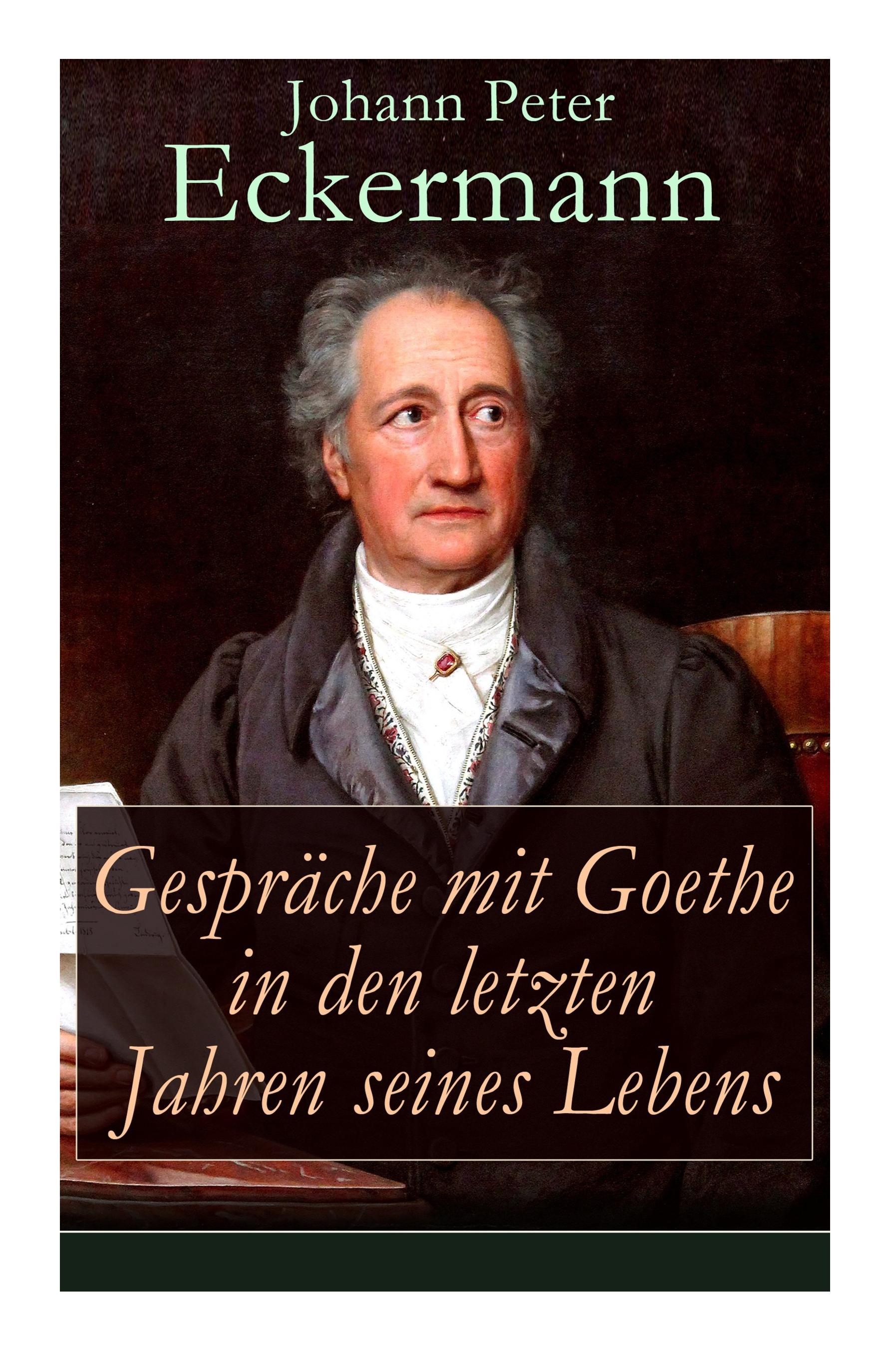 Vorderes Coverbild Gespräche mit Goethe in den letzten Jahren seines Lebens