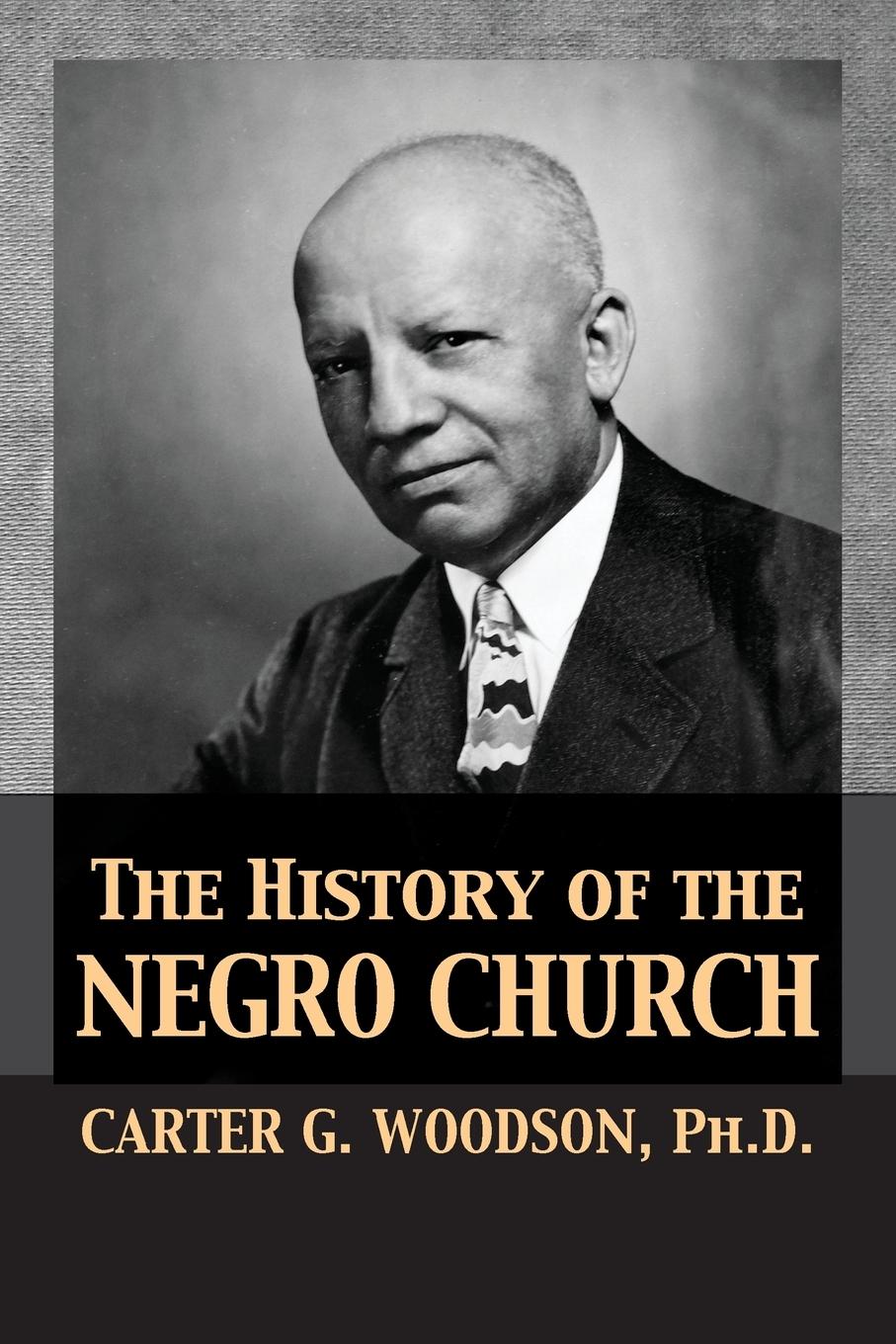 Vorderes Coverbild The History of the Negro Church